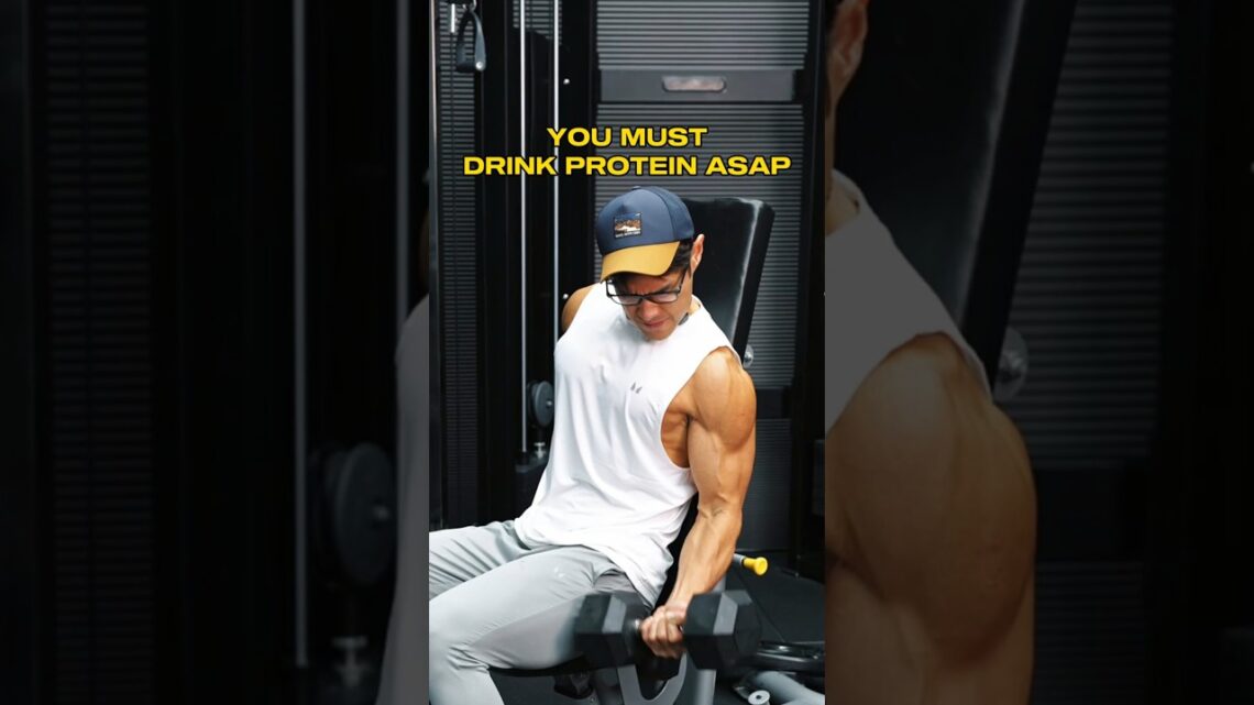 You Must Drink Your Protein ASAP?!