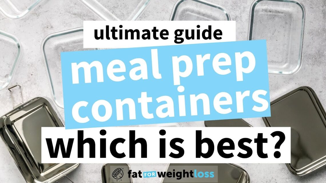 Ultimate Guide to Meal Prep Containers (which is best?) Ultimate Guide to Meal Prep Containers (which is best?)