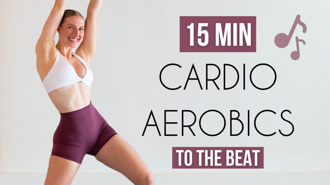 15 MIN CARDIO AEROBICS WORKOUT – Move To The Beat (No Broke Boys, Calvin Harris & More) 15 MIN CARDIO AEROBICS WORKOUT – Move To The Beat (No Broke Boys, Calvin Harris & More)