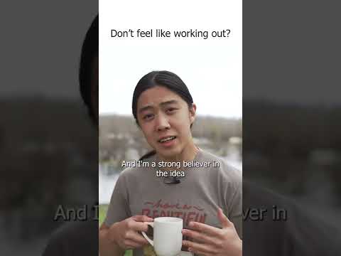 Don't feel like working out?