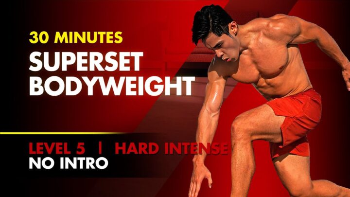 30 Minute No Intro Superset Bodyweight Cardio [Level 5]