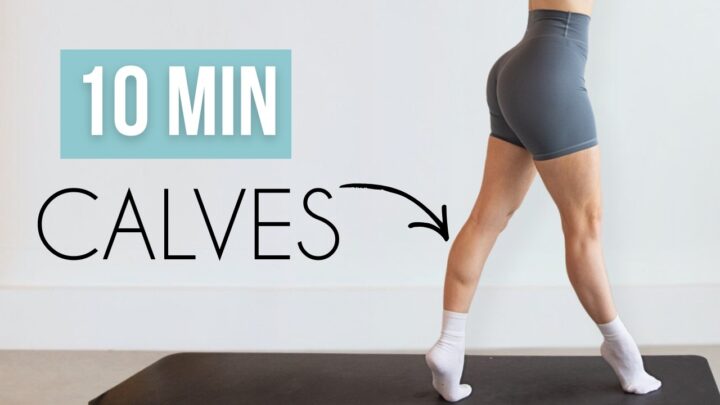 10 MIN CALVES – At Home Workout for Long, Lean & Strong Calf Muscles