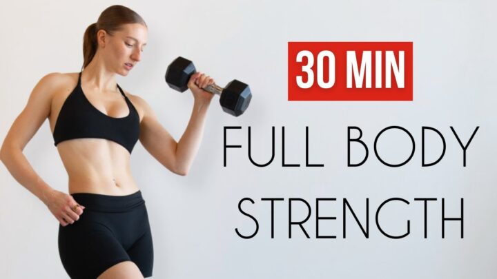 FULL BODY STRENGTH WITH DUMBBELLS  30 Minute Workout