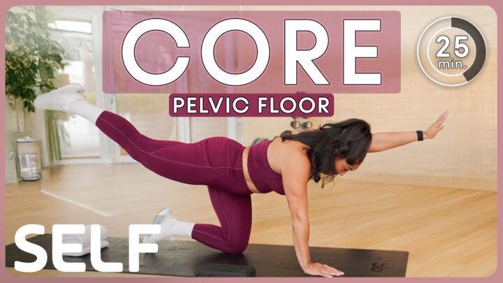 18 Exercises to Strengthen Your Core & Pelvic Floor  SELF